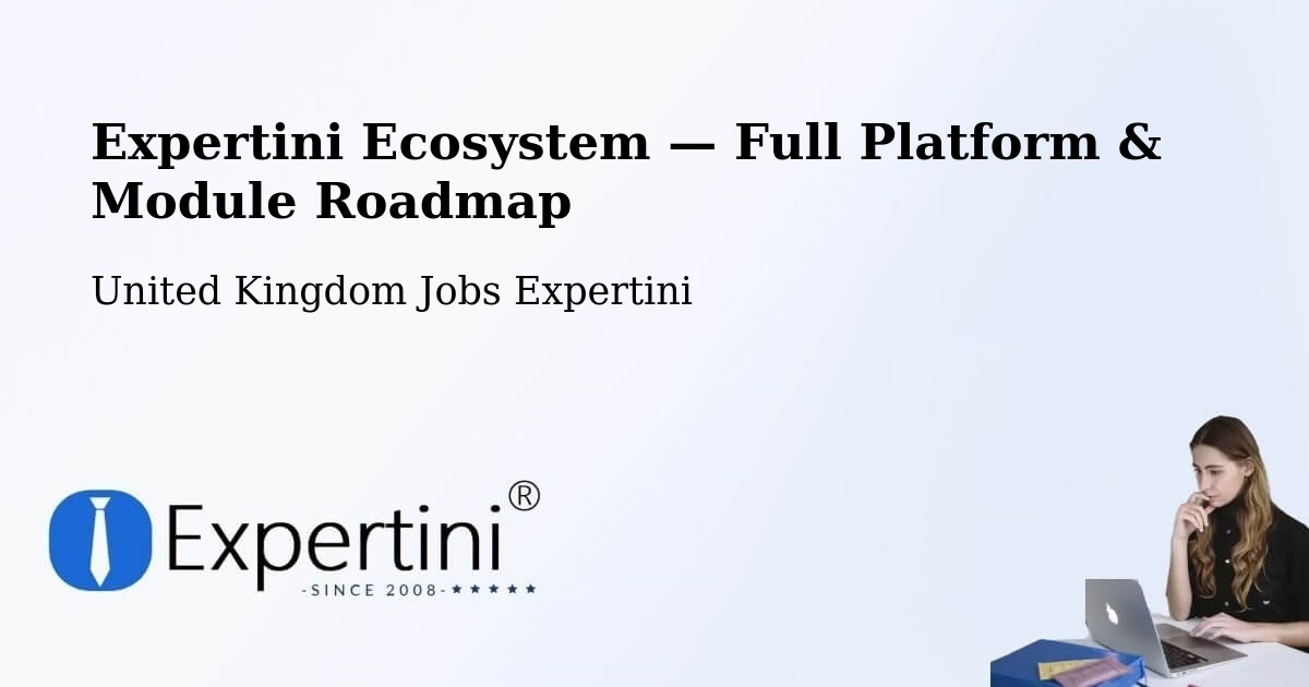 Expertini Ecosystem — Full Platform & Module Roadmap – Anglesey